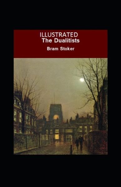 Cover for Bram Stoker · The Dualitists Illustrated (Pocketbok) (2022)