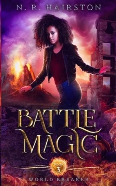 Cover for N R Hairston · Battle Magic - World Breaker (Paperback Book) (2021)