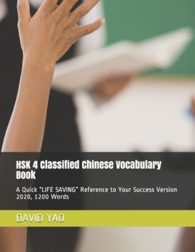 Cover for David Yao · HSK 4 Classified Chinese Vocabulary Book (Paperback Book) (2020)