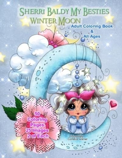 Cover for Sherri Ann Baldy · Sherri Baldy My Besties Winter Moon Adult Coloring Book and all ages (Paperback Bog) (2020)
