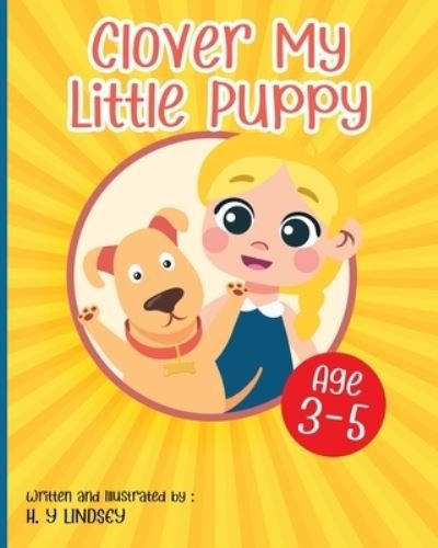 Cover for H Y Lindsey · Clover My Little Puppy (Paperback Book) (2021)