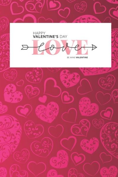 Cover for With Love · Happy Valentine's Day for You My Love You Are My Valentine (Pocketbok) (2020)