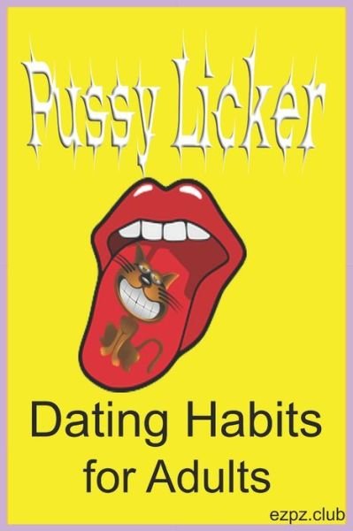 Cover for Ezpz Club · Pussy Licker (Pocketbok) (2020)