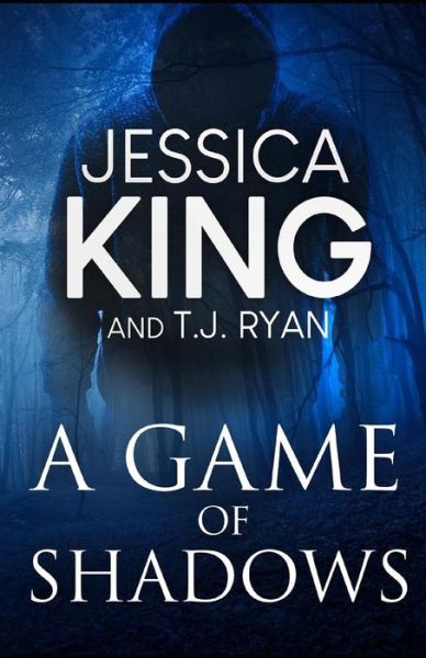 Cover for Jessica King · A Game Of Shadows (Paperback Book) (2020)