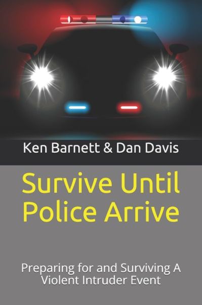 Cover for Barnett Dan Davis · Survive Until Police Arrive (Paperback Book) (2020)