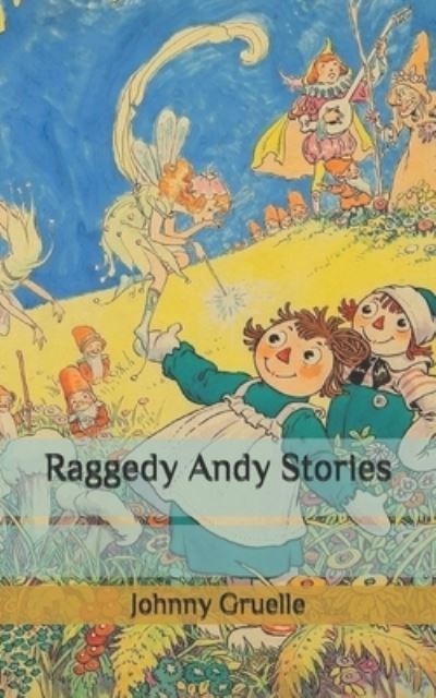 Cover for Johnny Gruelle · Raggedy Andy Stories (Paperback Book) (2020)