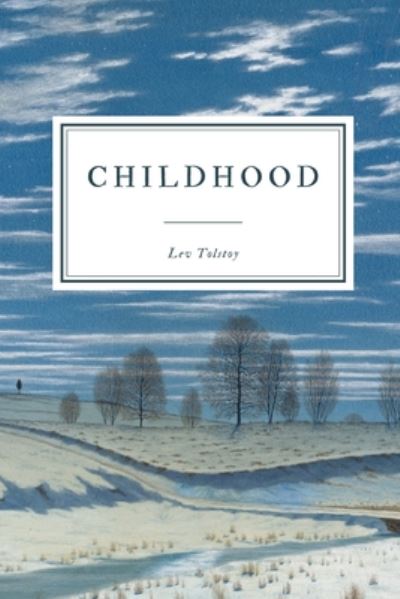 Cover for Lev Tolstoy · Childhood (Paperback Book) (2020)