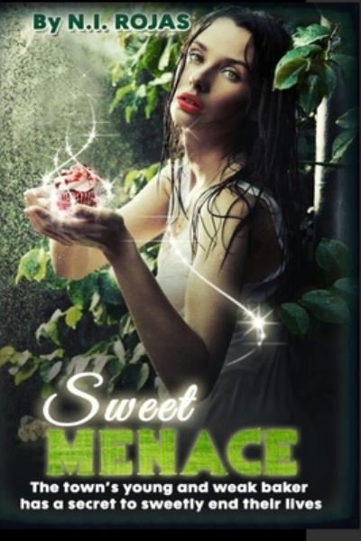 Cover for N I Rojas · Sweet Menace (Pocketbok) (2020)