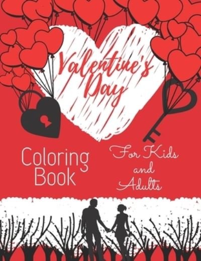 Cover for Jaimlan Fox · Valentine's Day Coloring Book For Kids and Adults (Paperback Book) (2021)