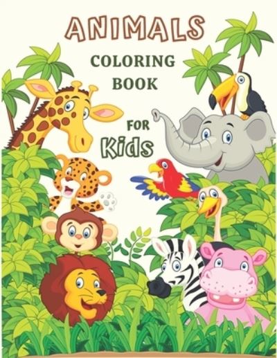 Cover for Coloring Books · Animals Coloring Book for Kids (Paperback Book) (2021)