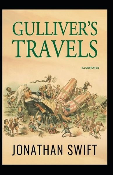 Cover for Jonathan Swift · Gulliver's Travels Illustrated (Taschenbuch) (2021)