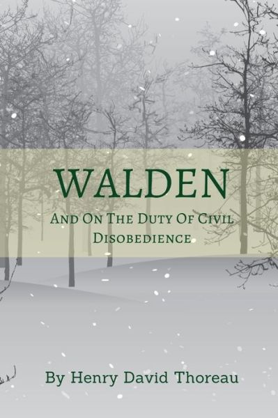 Cover for Henry David Thoreau · Walden And On The Duty Of Civil Disobedience (Pocketbok) (2021)