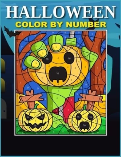 Halloween Color By Number: Easy Coloring Book for Kids Ages 4-8 - Mz Coloring Cafe - Bøger - Independently Published - 9798847303026 - 19. august 2022