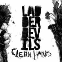 Cover for Ladder Devils · Clean Hands (LP) (2015)