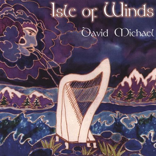 Cover for David Michael · Isle of Winds (CD) (2004)