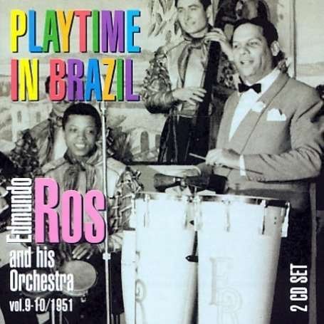 Playtime in Brazil - Edmundo Ros - Música - Harlequin Records - 0008637218027 - 27 de agosto de 2002