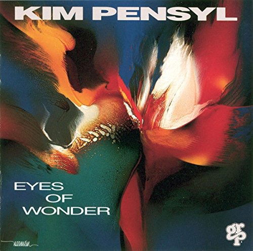 Eyes of Wonder - Pensyl Kim - Musikk - GRP RECORDS - 0011105971027 - 