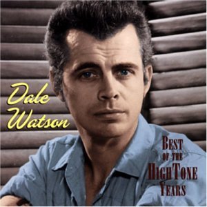 Cover for Watson Dale · Best of the High-tone Years (CD) (2002)