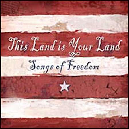 This Land is Your Land: Songs of Freedom / Various - This Land is Your Land: Songs of Freedom / Various - Musik - FOLK / ROOTS - 0015707971027 - 5. februar 2002