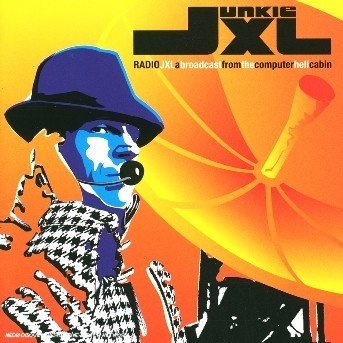 Cover for Junkie XL · Radio Jxl (CD) (2003)