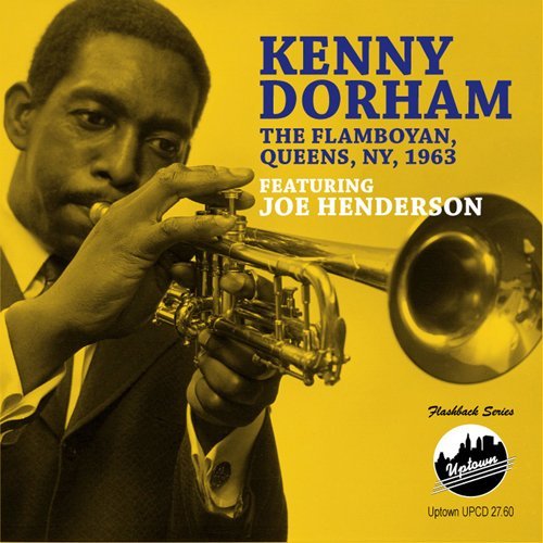 Cover for Kenny Dorham · Flamboyan Queens New York 1963 (CD) (2010)