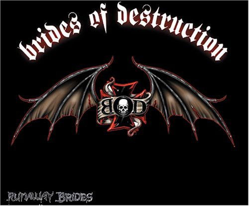 Cover for Brides Of Destruction · Runaway Brides (CD) (2005)