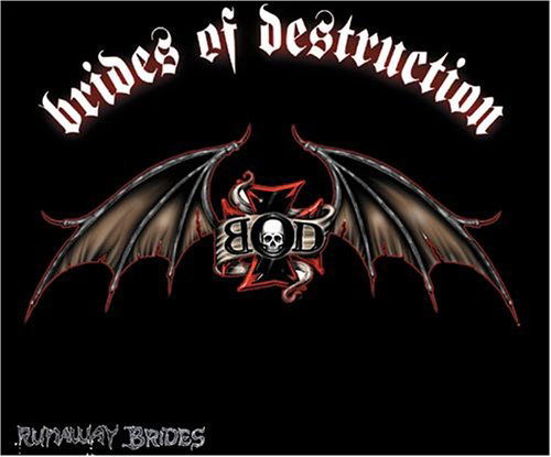 Runaway Brides - Brides Of Destruction - Music - SHRAPNEL - 0026245118027 - September 27, 2005