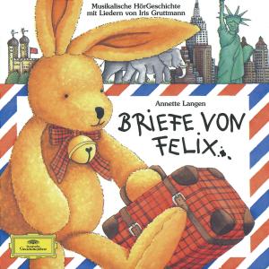 Briefe Von Felix - Iris Gruttmann - Musik - UNIVERSAL - 0028947197027 - 19. marts 2002