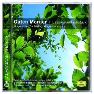 Guten Morgen-klassik Zum Frühstück (Cc) - Gulda / Kremer / Gallois / Holli - Musik - DEUTSCHE GRAMMOPHON - 0028947775027 - 25. januar 2008