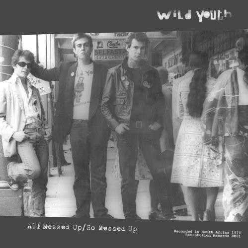 Cover for Wild Youth · All Messed Up / So Messed Up (LP) (2013)