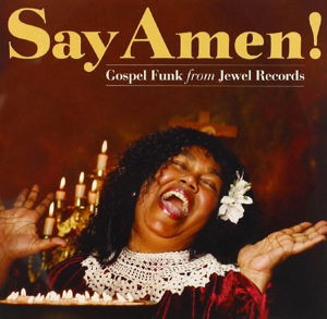 Say Amen-v/a (CD) (2014)