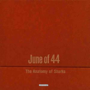 Cover for June of 44 · The Anatomy of Sharks (CD) [EP edition] [Digipak] (2020)