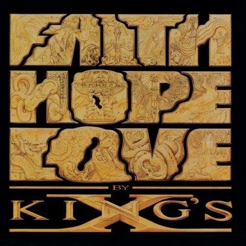 Cover for King's X · Faith Hope Love (CD) (2015)