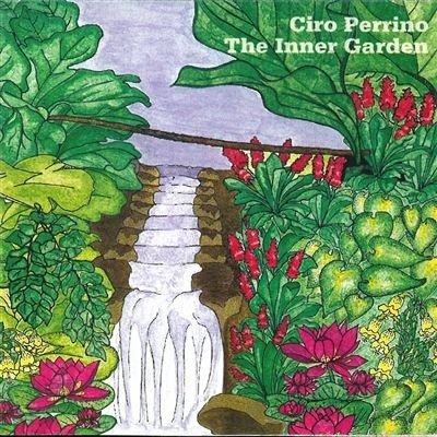 Cover for Ciro Perrino  · The Inner Garden (CD)