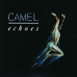Cover for Camel · Echoes (CD) (2005)