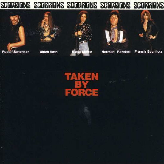 Cover for Scorpions · Taken by Force (CD) [Bonus Tracks edition] (2002)