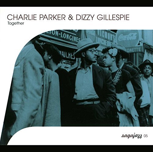 Cover for Parker, Charlie &amp; Diz · C parker &amp; d gillespie - together (CD) (2018)