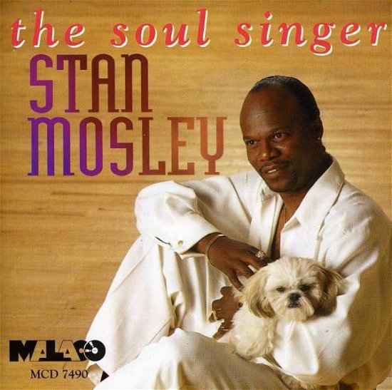Cover for Stan Mosley · Soul Singer (CD) (2000)