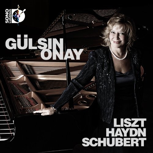 Cover for Liszt / Haydn / Schubert / Onay · Gulsin Onay (CD) (2011)