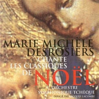 Cover for Marie-Michele Desrosiers · Chante Les Classiques De Noel (CD) (2023)