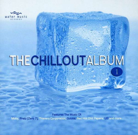 Cover for VariousArtists · The Chill Album 1 (CD) (2013)