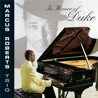 Cover for Marcus Roberts · In Honor of the Duke (CD) (2012)