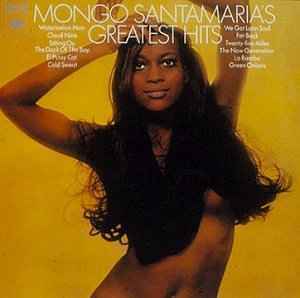 Greatest Hits - Mongo Santamaria - Musiikki - SONY MUSIC ENTERTAINMENT - 0074646392027 - tiistai 4. heinäkuuta 2000