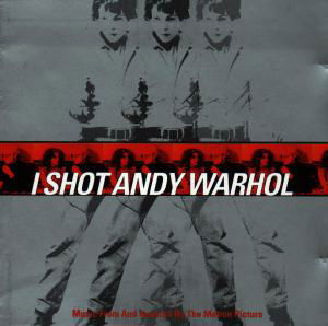 O.S.T - I Shot Andy Warhol - I Shot Andy Warhol - Musik - EAST WEST - 0075679269027 - 10 maj 1996