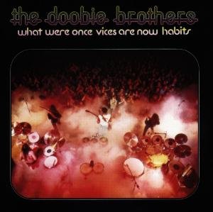 Cover for Doobie Brothers · What Were Once Vices (CD) (1990)