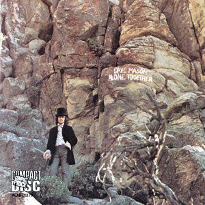 Alone Together - Dave Mason - Music - MCA - 0076731117027 - October 25, 1990