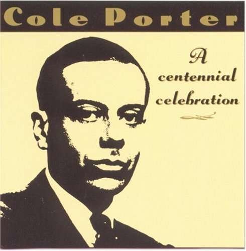 Cover for Cole Porter · Cole Porter-a Centennial Celebration (CD)