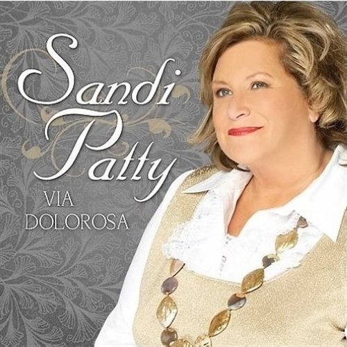 Cover for Sandi Patty · Via Dolorosa: Anthems Of Redemption (CD) (2017)