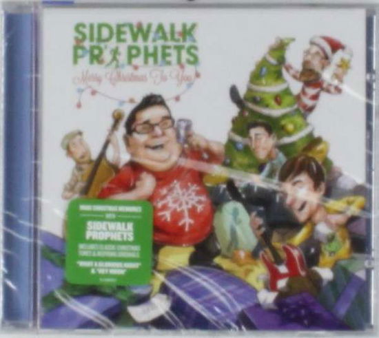 Cover for Sidewalk Prophets · Merry Christmas To You (CD) (2013)