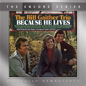Cover for Bill Gaither · Because He Lives (remastered) [us Import] (CD)